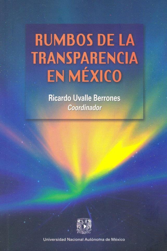 Rumbos de la transparencia en México
