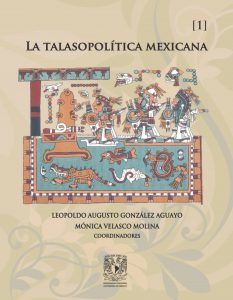 La Talasopolítica Mexicana