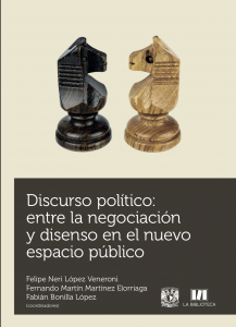 Discurso político: entre la negociación y disenso en el nuevo espacio público